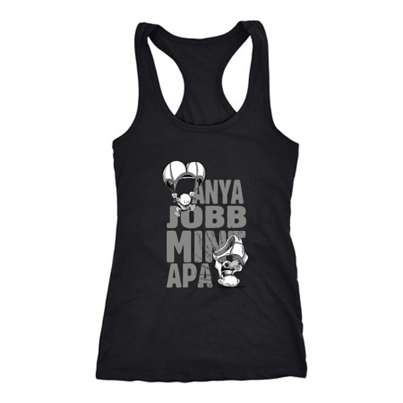 Anya jobb min apa Női Trikó