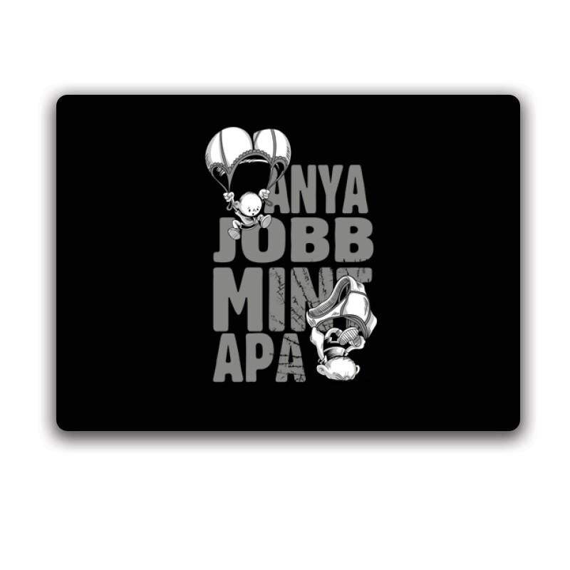 Anya jobb min apa Egérpad