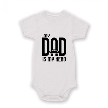 My dad is my hero Baby Body