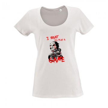 I Want to play a game Női O Nyakú Póló