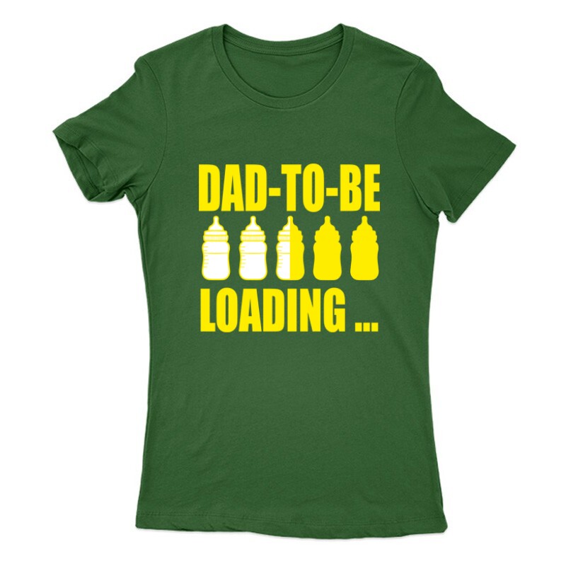 Dad to Be Loading... Női Póló