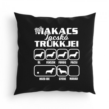 Egy Makacs Tacskó Trükkjei Párna