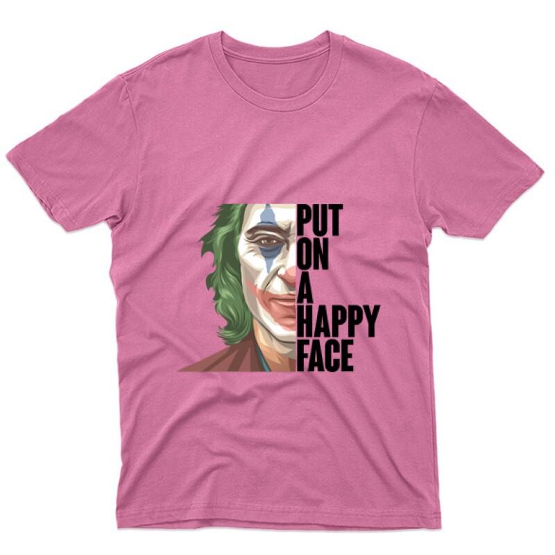 Put On a Happy Face Unisex Póló