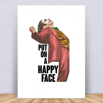 Put On a Happy Face (full body) Vászonkép