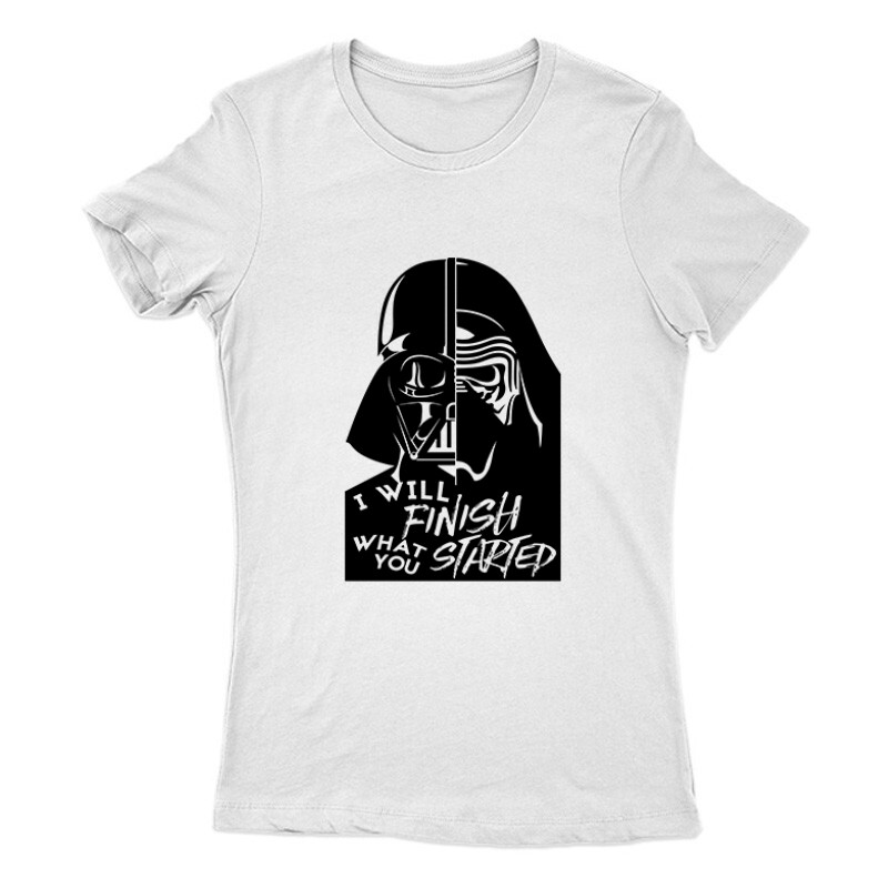 I will finish what you started Női Póló