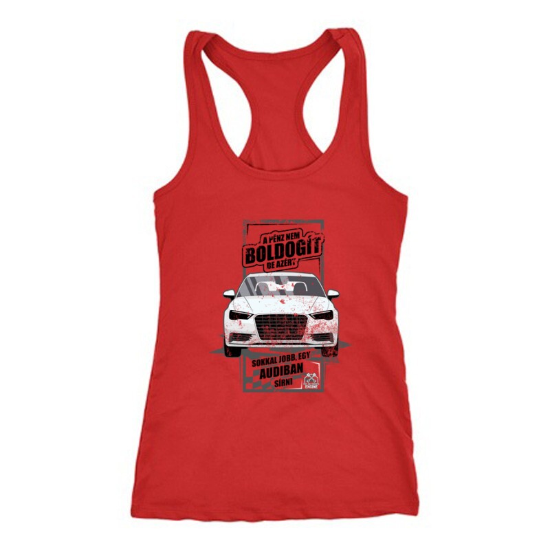 A pénz nem boldogít de ... Női Trikó