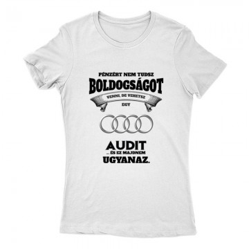 Pénzért nem tudsz boldogságot Női Póló