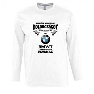 A pénz nem boldogít de... Hosszú Ujjú Póló