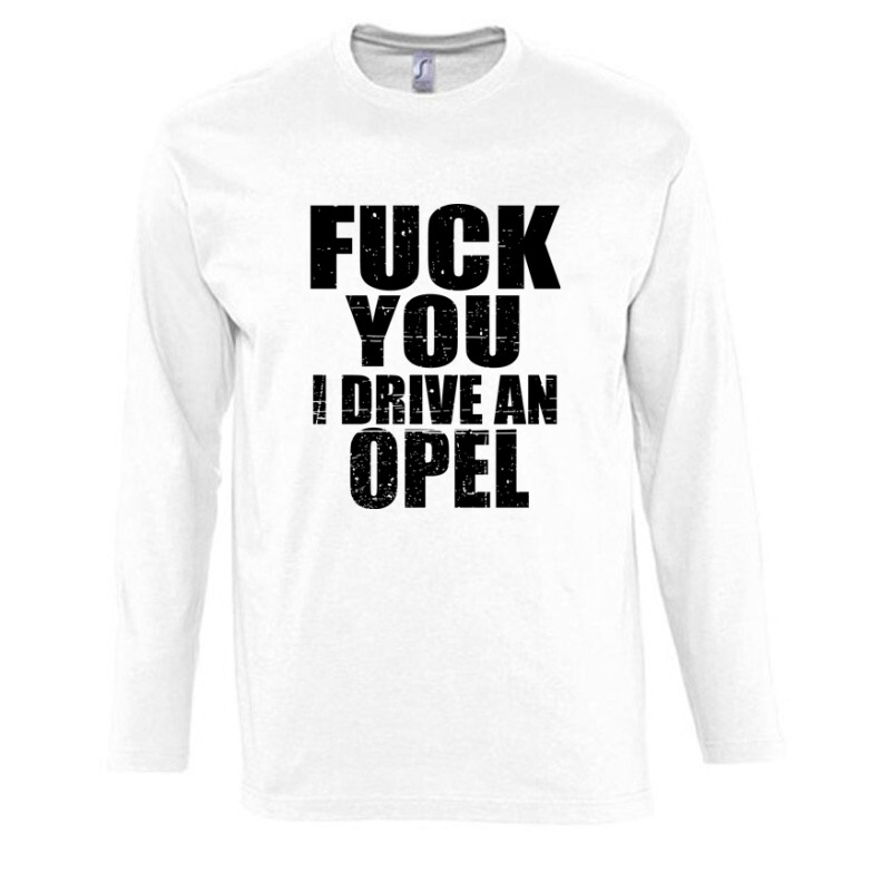 I Drive An Opel Hosszú Ujjú Póló