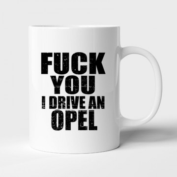 I Drive An Opel Bögre