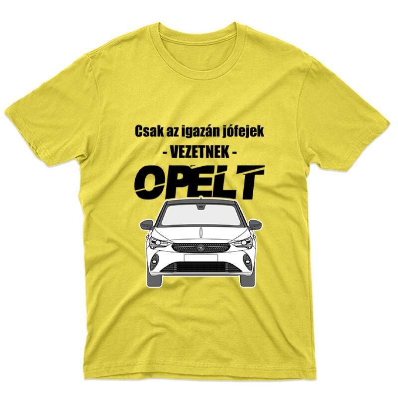 Az igazán jófejek (Opel) Unisex Póló