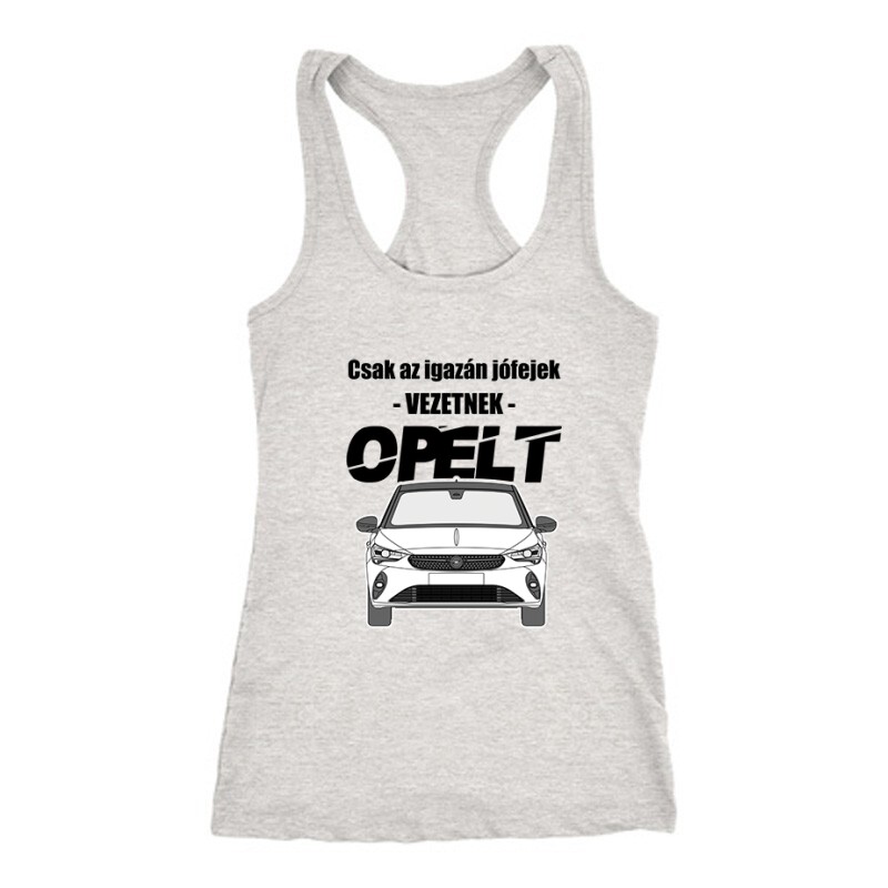 Az igazán jófejek (Opel) Női Trikó