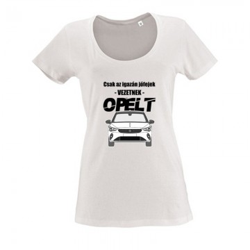 Az igazán jófejek (Opel) Női O Nyakú Póló