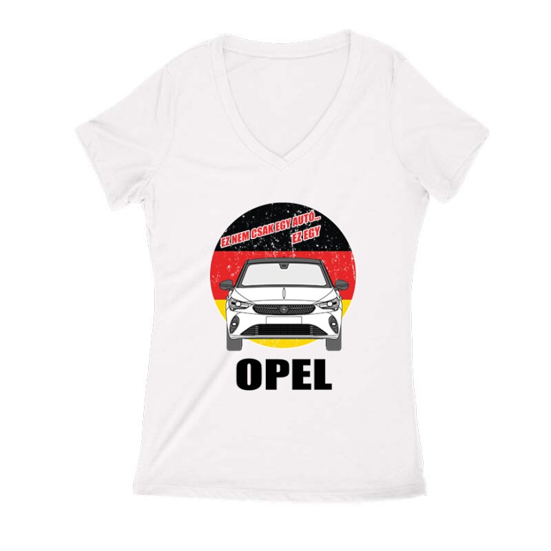 Nemcsak egy Autó (Opel) Női V Kivágott póló