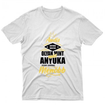 Audis Anyuka Unisex Póló