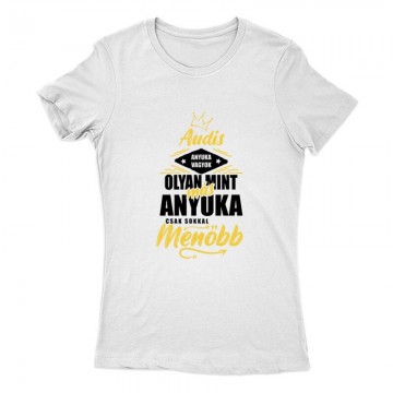 Audis Anyuka Női Póló
