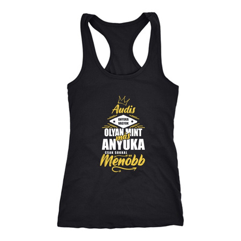 Audis Anyuka Női Trikó