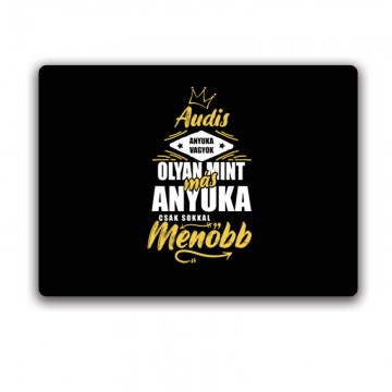 Audis Anyuka Egérpad