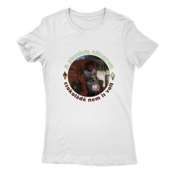 A pisztácia kifogyott, csokoládé nem is volt Női Póló