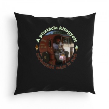 A pisztácia kifogyott, csokoládé nem is volt Párna