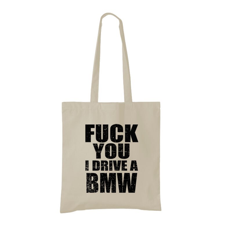 I Drive A BMW Bevásárló Táska