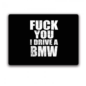 I Drive A BMW Egérpad