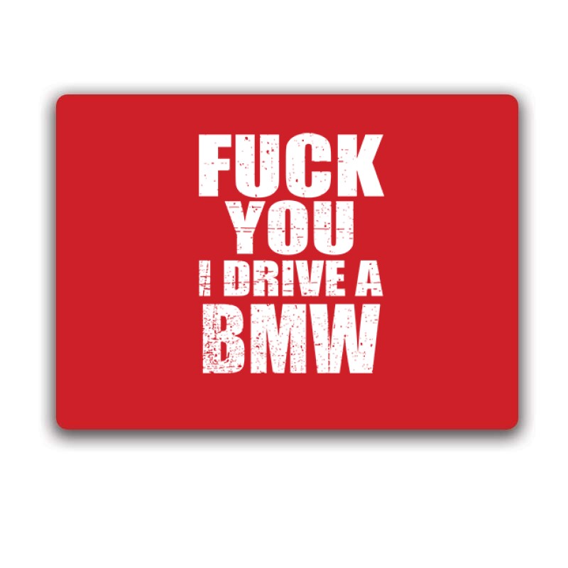 I Drive A BMW Egérpad