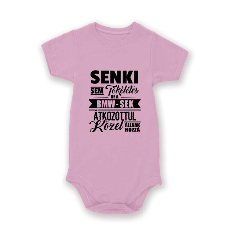 Senki Sem Tökéletes BMW Baby Body