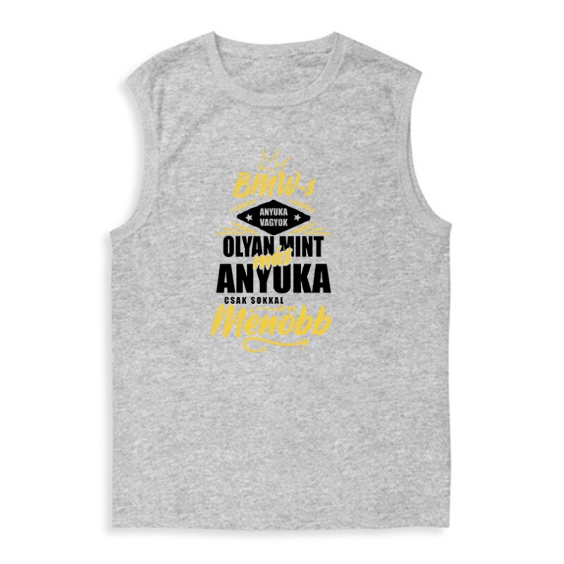 BMW-s Anyuka vagyok Férfi Trikó