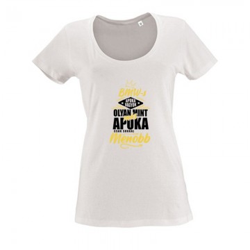 BMW-s Apuka Vagyok Női O Nyakú Póló