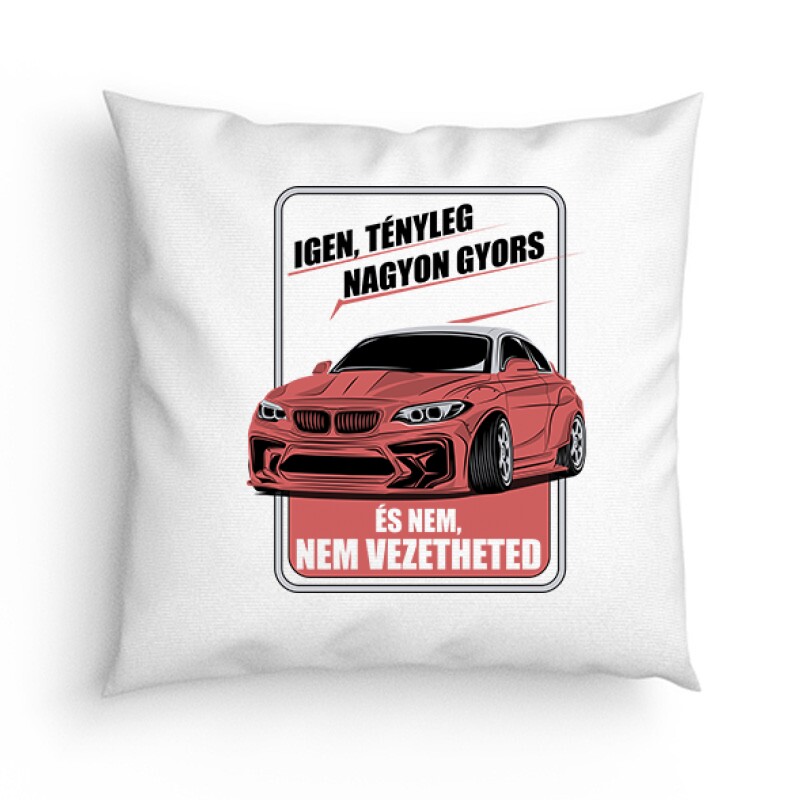 Igen tényleg gyors BMW Párna