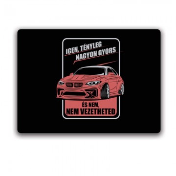Igen tényleg gyors BMW Egérpad