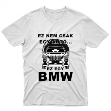 Nemcsak egy Autó (BMW SUV) Unisex Póló