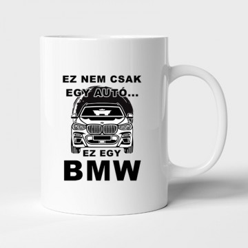 Nemcsak egy Autó (BMW SUV) Bögre