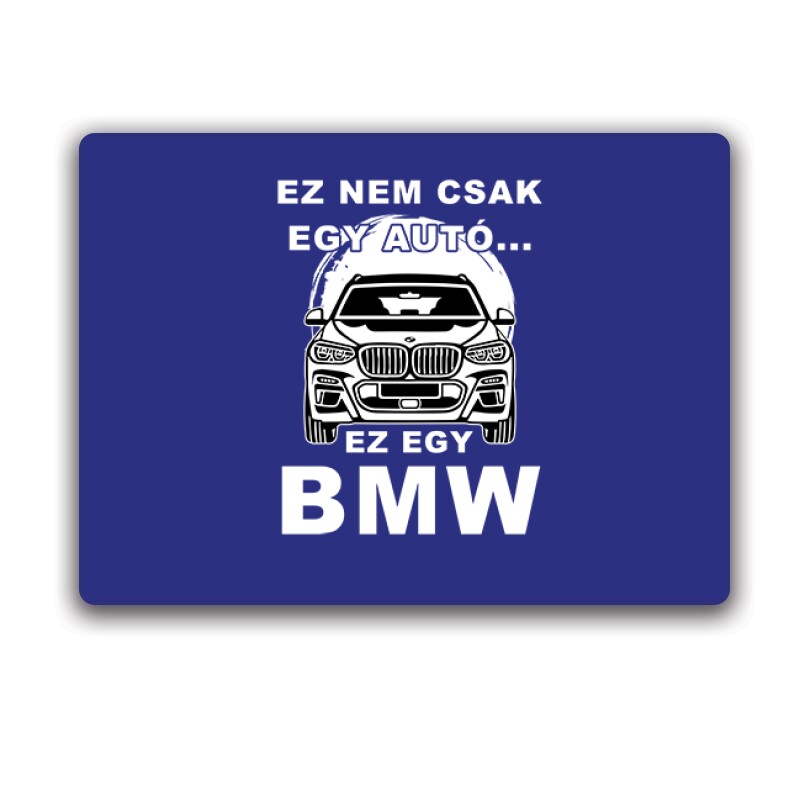 Nemcsak egy Autó (BMW SUV) Egérpad