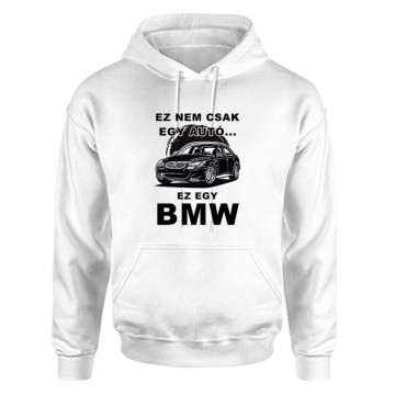 Nemcsak egy Autó (BMW) Unisex Kapucnis Pulcsi