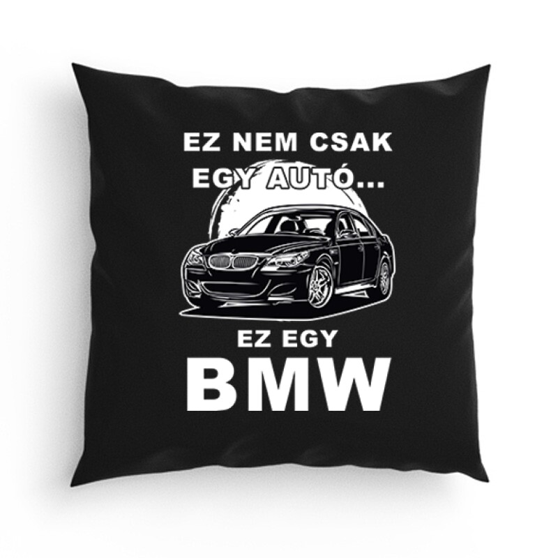 Nemcsak egy Autó (BMW) Párna