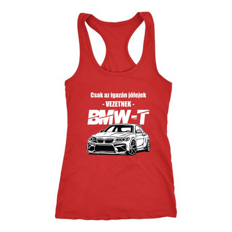 Az igazán jófejek (BMW) Női Trikó