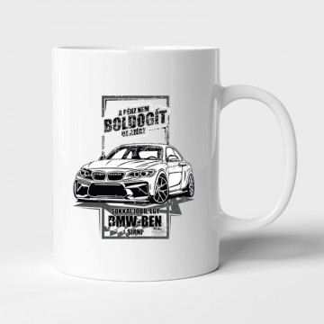 Jobb egy BMW-ben Sírni Bögre