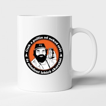 Csak a puffin ad neked erőt 2 Bögre