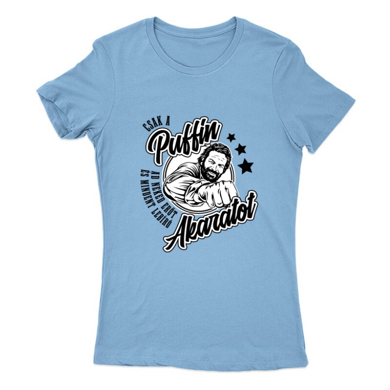 Csak a puffin ad neked erőt (ököl) Női Póló