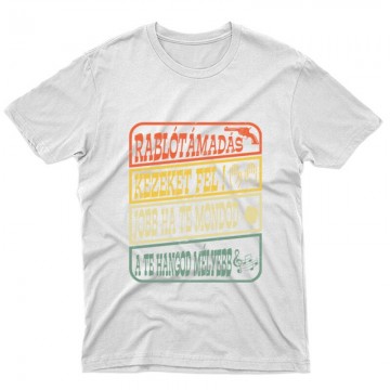 Rablótámadás, kezeket fel! (kopott) Unisex Póló