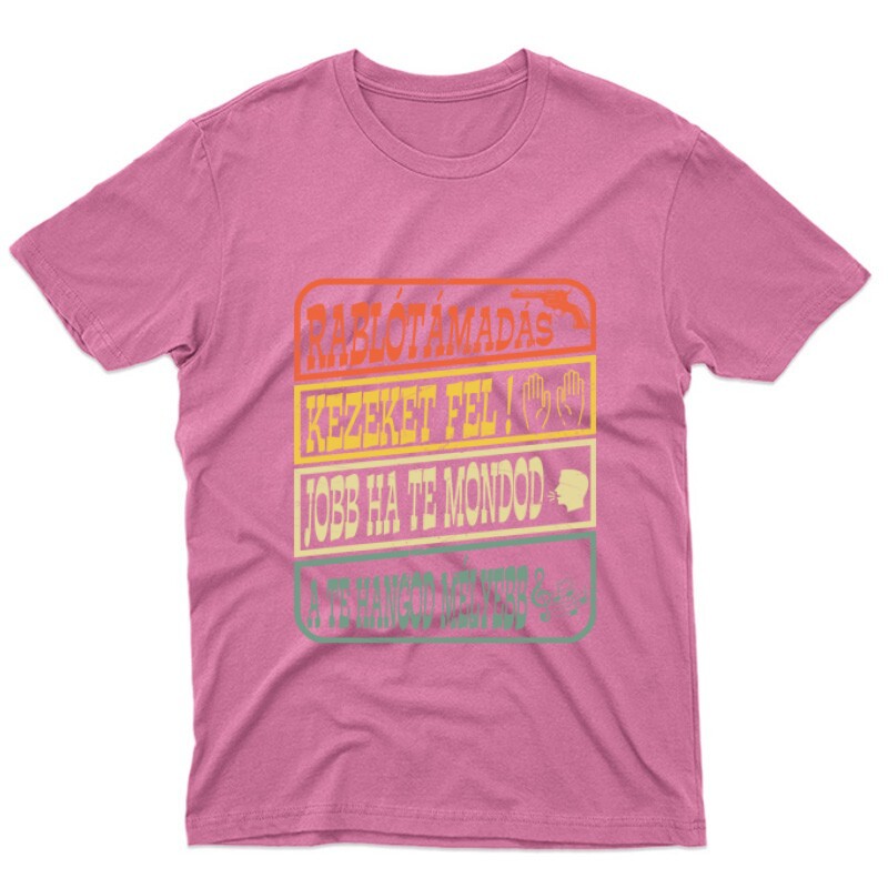 Rablótámadás, kezeket fel! (kopott) Unisex Póló