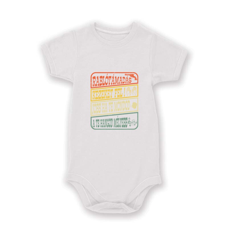 Rablótámadás, kezeket fel! (kopott) Baby Body