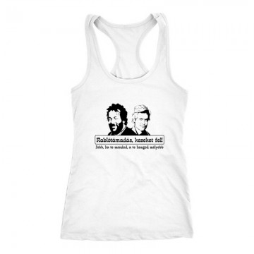 Rablótámadás, kezeket fel! (two face) Női Trikó