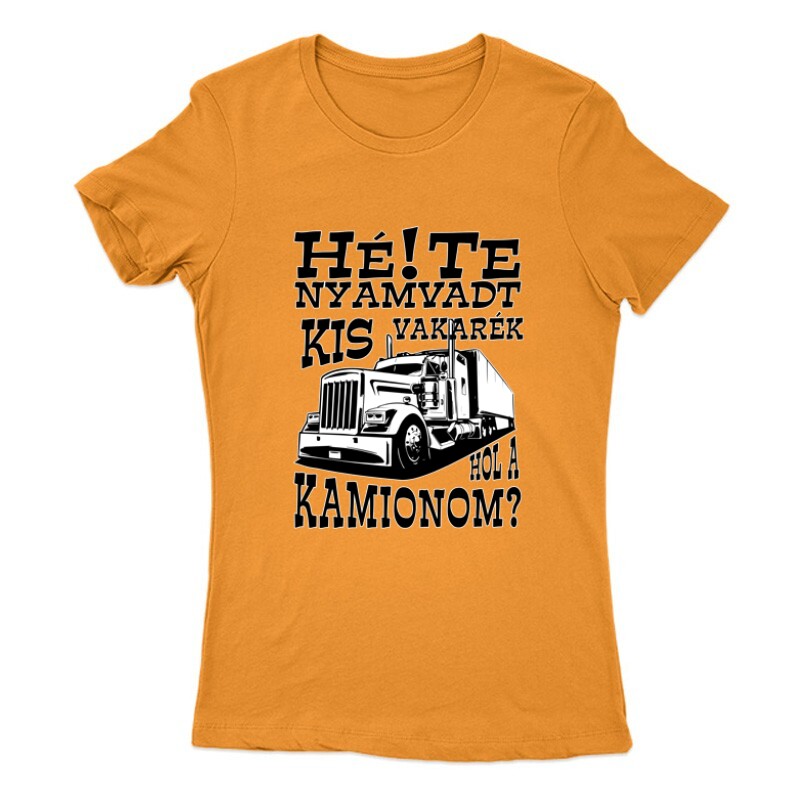Hol a Kamionom ? Női Póló