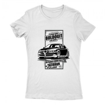 Jobb Egy Alfában Sírni Női Póló