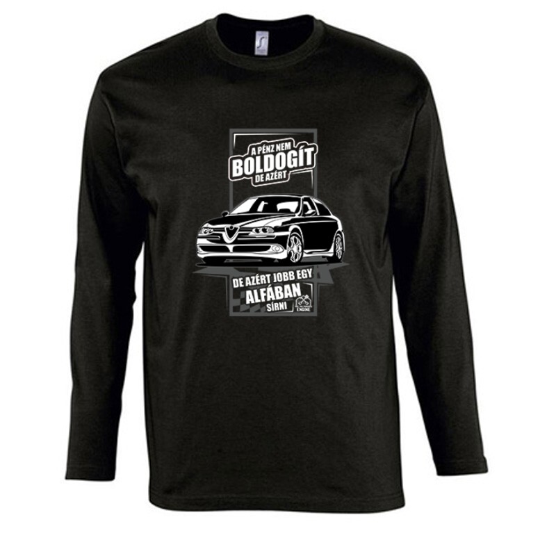 Jobb Egy Alfában Sírni Hosszú Ujjú Póló