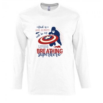 Dad is and always will be Hosszú Ujjú Póló