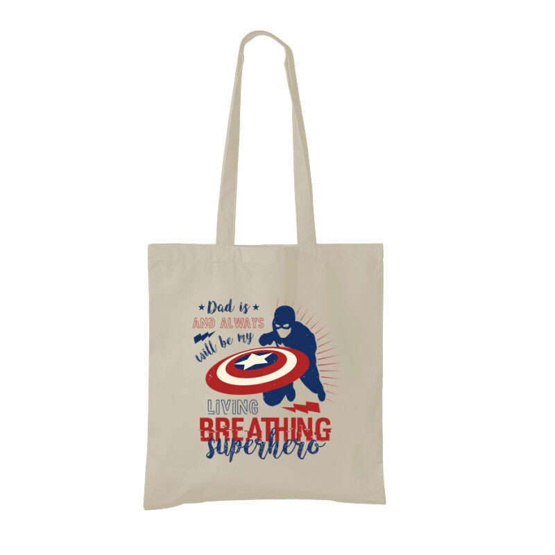 Dad is and always will be Bevásárló Táska
